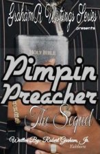 Pimpin' Preacher: The Sequel: And The Ruthless Drug Dealer