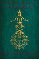 The Philosophy of Natural Magic: De occulta philosophia libri tres