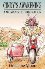 Cindy's Awakening: A Woman's Determination