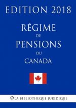 Régime de pensions du Canada - Edition 2018