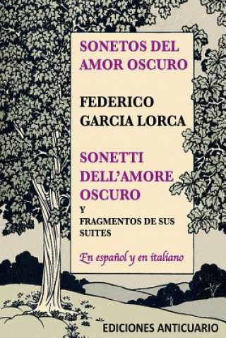 Sonetos del Amor Oscuro: Sonetti dell'amore oscuro