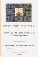 Beat the Lottery: A 500-year-old Kabbalist's Guide to Conquering Chance