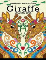 Giraffe Coloring Book: Animal Stress-relief Coloring Book For Adults and Grown-ups