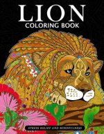 Lion Coloring Book: Animal Stress-relief Coloring Book For Adults and Grown-ups