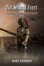 The Mighty First: Youngstown Offensive