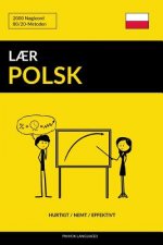 L?r Polsk - Hurtigt / Nemt / Effektivt: 2000 N?gleord