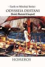 Odysseia Destani: [resimli]