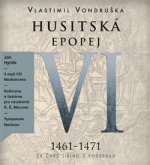 Husitská epopej VI 1461-1471