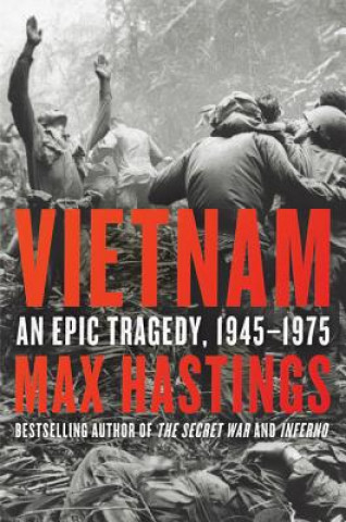 Vietnam (MAX HASTINGS)()