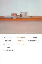 Sallies, Romps, Portraits, and Sendoffs