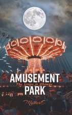 Amusement Park: The Game is Change