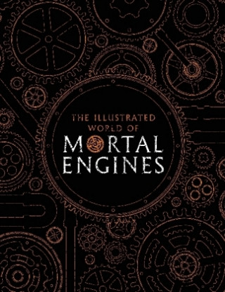 Illustrated World of Mortal Engines