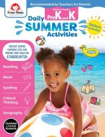 Daily Summer Activities: Moving from Prek to Kindergarten, Grades Prek-K