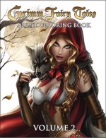 Grimm Fairy Tales Adult Coloring Book Volume 2