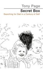 Secret Box: Searching for Dad in a Century of Self