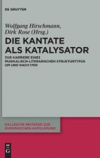 Kantate als Katalysator