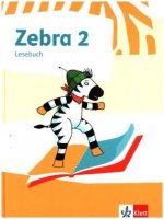 Zebra 2. Lesebuch Klasse 2