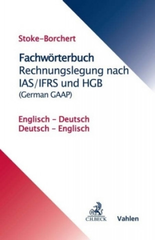 Fachwörterbuch Rechnungslegung nach IAS/IFRS und HGB