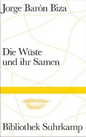 Die Wüste und ihr Samen