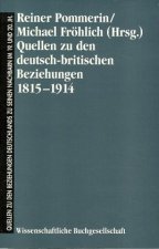 Quellen zu den deutsch-britischen Beziehungen 1815-1914, 2 Teile