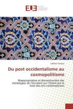 Du post occidentalisme au cosmopolitisme