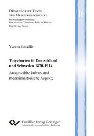 Totgeburten in Deutschland und Schweden 1870-1914