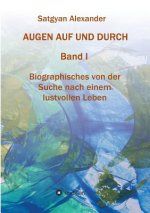 AUGEN AUF UND DURCH