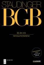 Staudingers Kommentar BGB §§ 491-512 (Verbraucherdarlehen)
