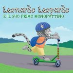 Leonardo Leopardo e il suo monopattino: Leonardo Leopardo e il suo monopattino