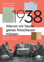 1938 - Warum wir heute genau hinschauen müssen