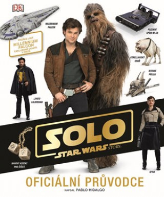 STAR WARS Han Solo Oficiální průvodce