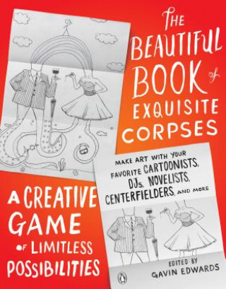 Beautiful Book of Exquisite Corpses