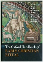 Oxford Handbook of Early Christian Ritual