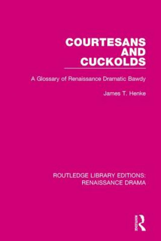 Courtesans and Cuckolds