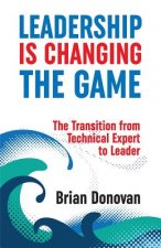 Leadership Is Changing the Game