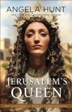 Jerusalem`s Queen - A Novel of Salome Alexandra