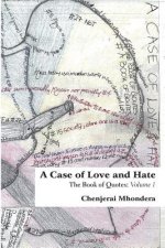 Case of Love and Hate