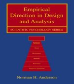 Empirical Direction in Design and Analysis