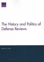 History and Politics of Defense Reviews