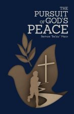 Pursuit Of God's Peace