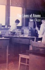 Lives of Atoms