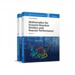 Mathematics for Enzyme Reaction Kinetics and Reactor Performance 2V Set