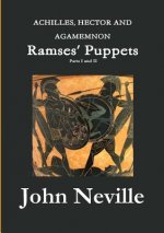 ACHILLES, HECTOR AND AGAMEMNON - Ramses' Puppets