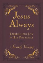 Jesus Always Small Deluxe
