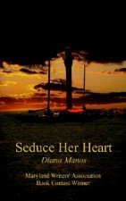Seduce Her Heart