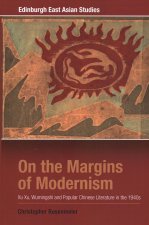 On the Margins of Modernism