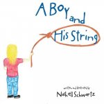 Boy and His String