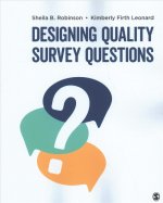 Designing Quality Survey Questions