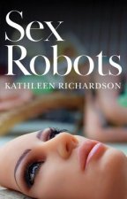 Sex Robots