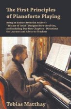 First Principles of Pianoforte Playing
